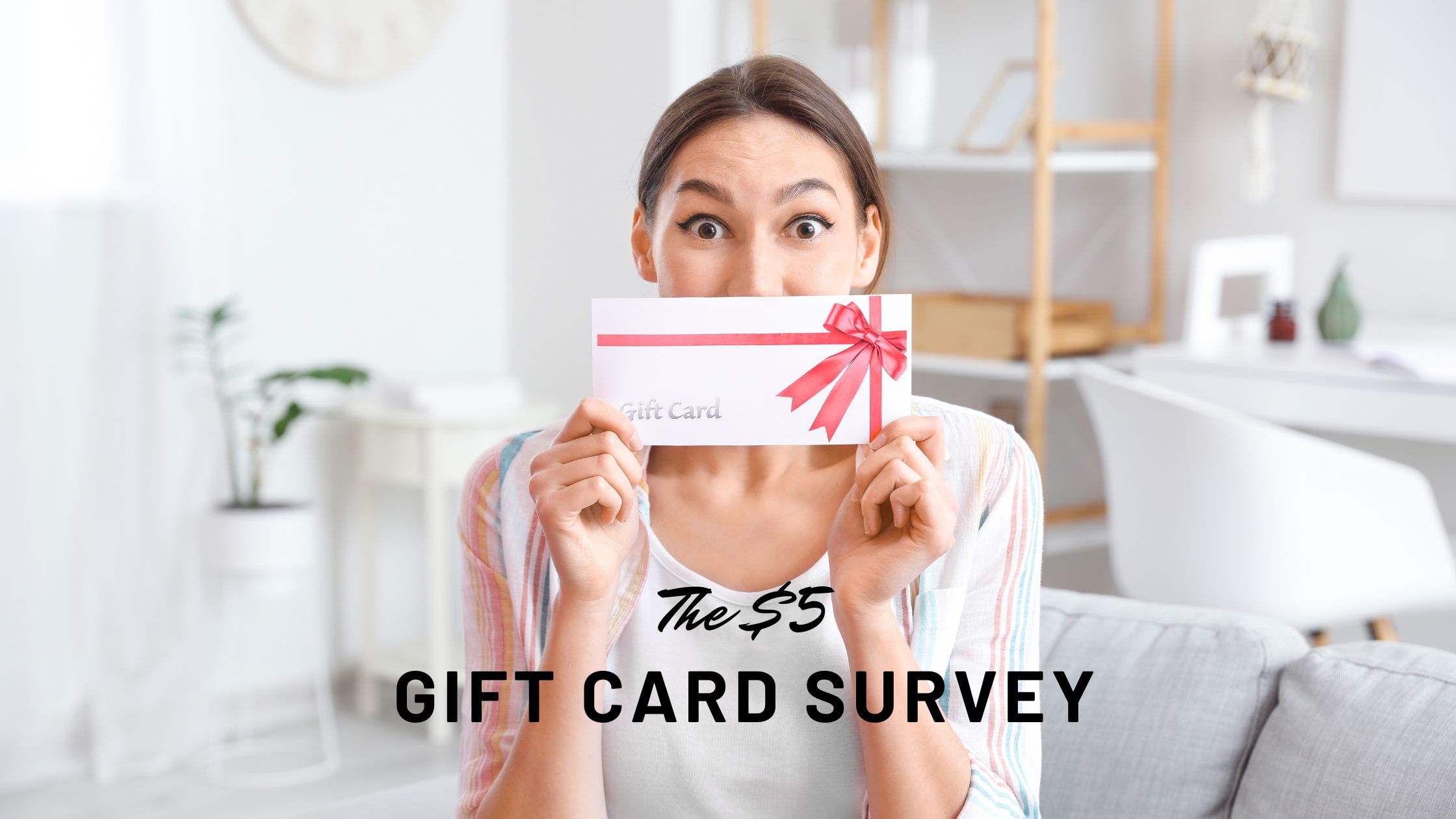 $5 gift card survey